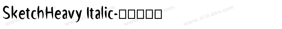 SketchHeavy Italic字体转换